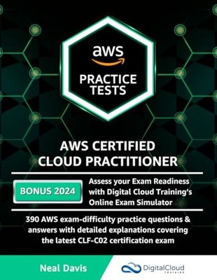 AWS Certified Cloud Practitioner Practi..., Davis, Neal