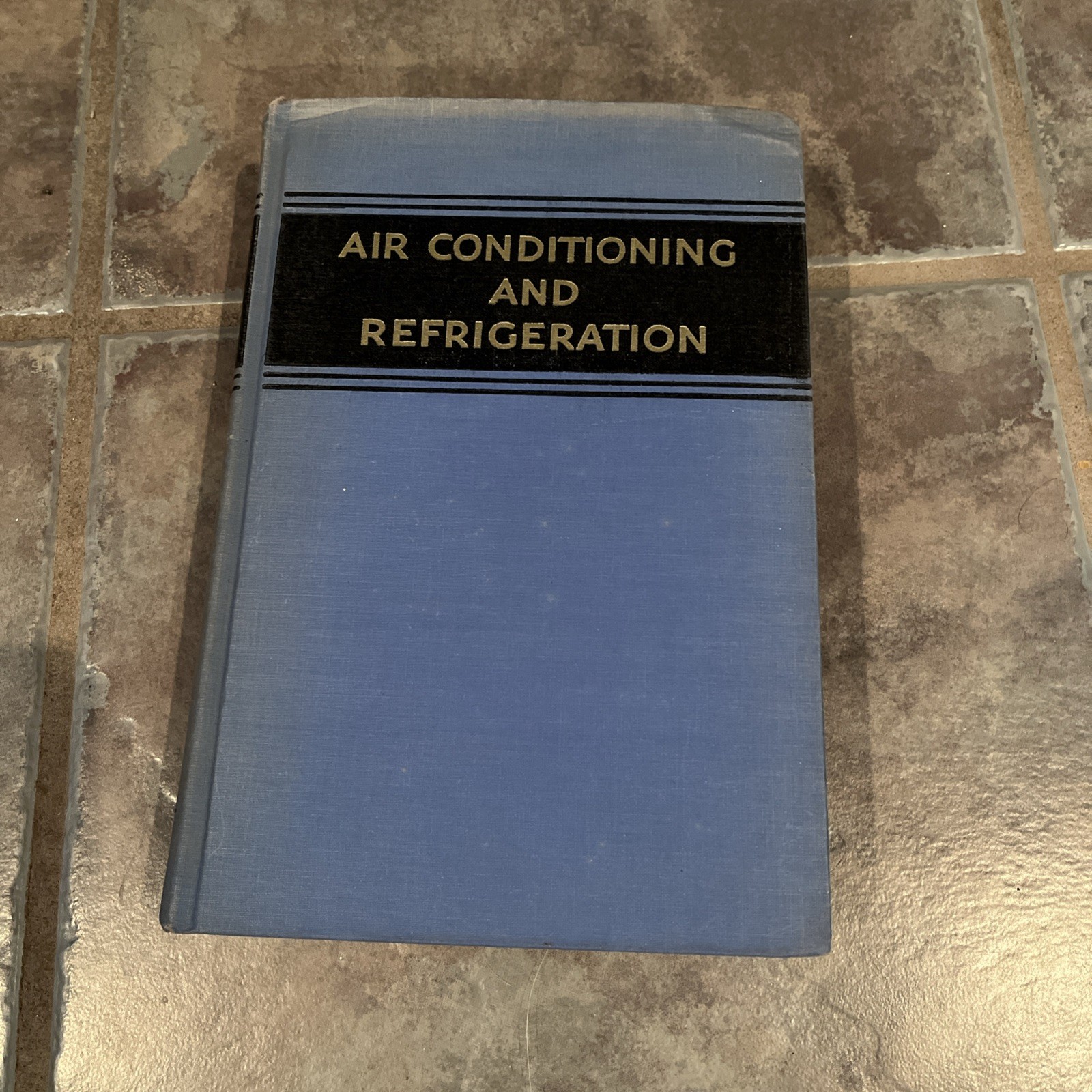 VTG Book Air Conditioning And Refrigeration Jennings  1953 Fourth Edition