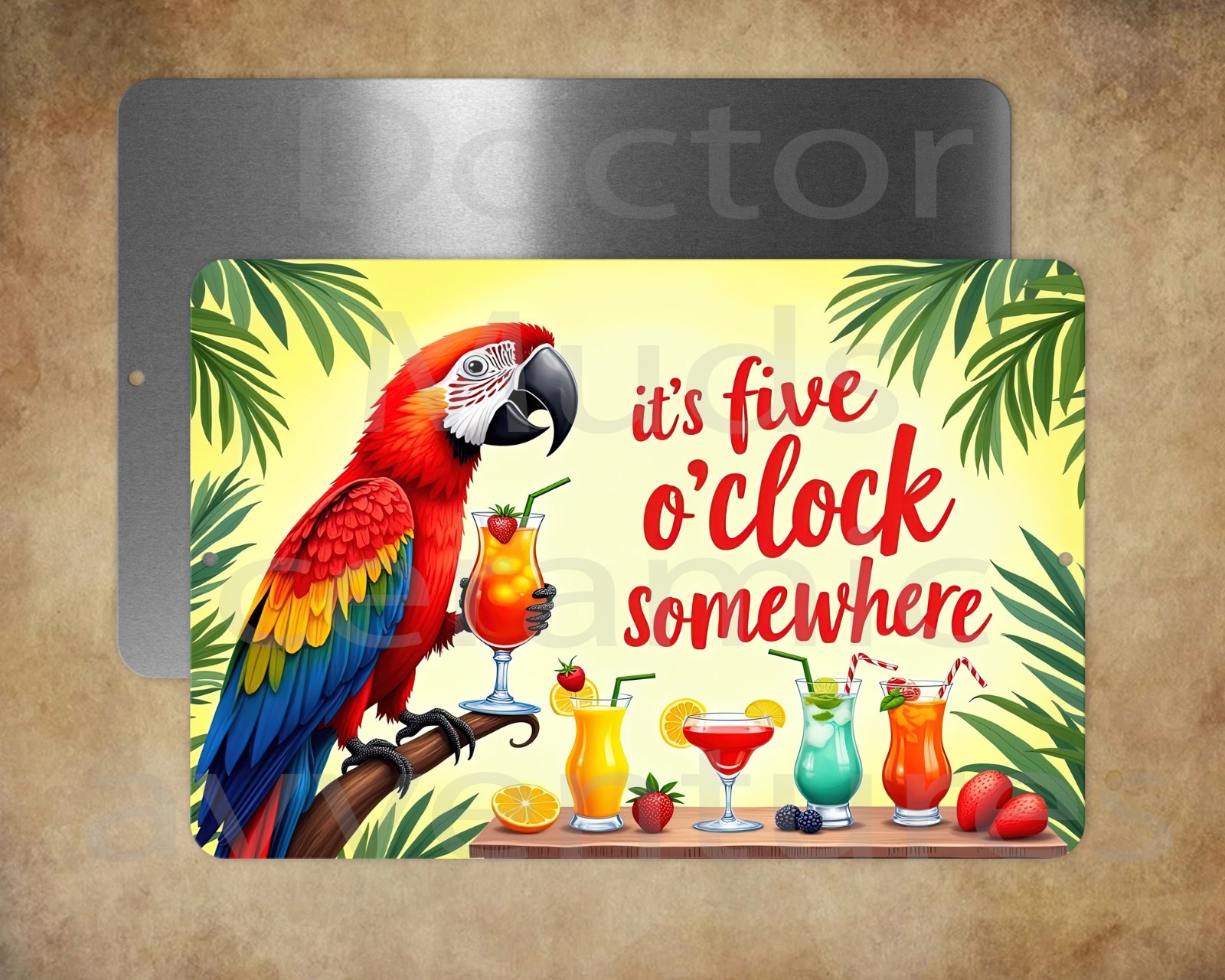 IT'S 5 O'CLOCK SOMEWHERE   8 x 12" metal sign five oclock so