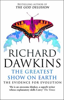 The Greatest Show on Earth: The Evidence for Evolution - paperback Dawkins R...