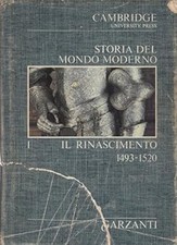 Storia del mondo moderno I - Il rinascimento 1493-1520 [Hardcover] aa.