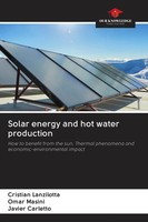 Cristian Lanzilotta (U. A.) | Solar Energy And Hot Water Production | Buch