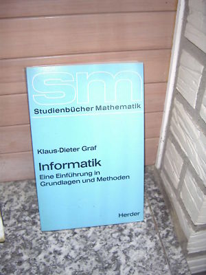 Informatik, von Klaus-Dieter Graf, aus dem Herder Verla