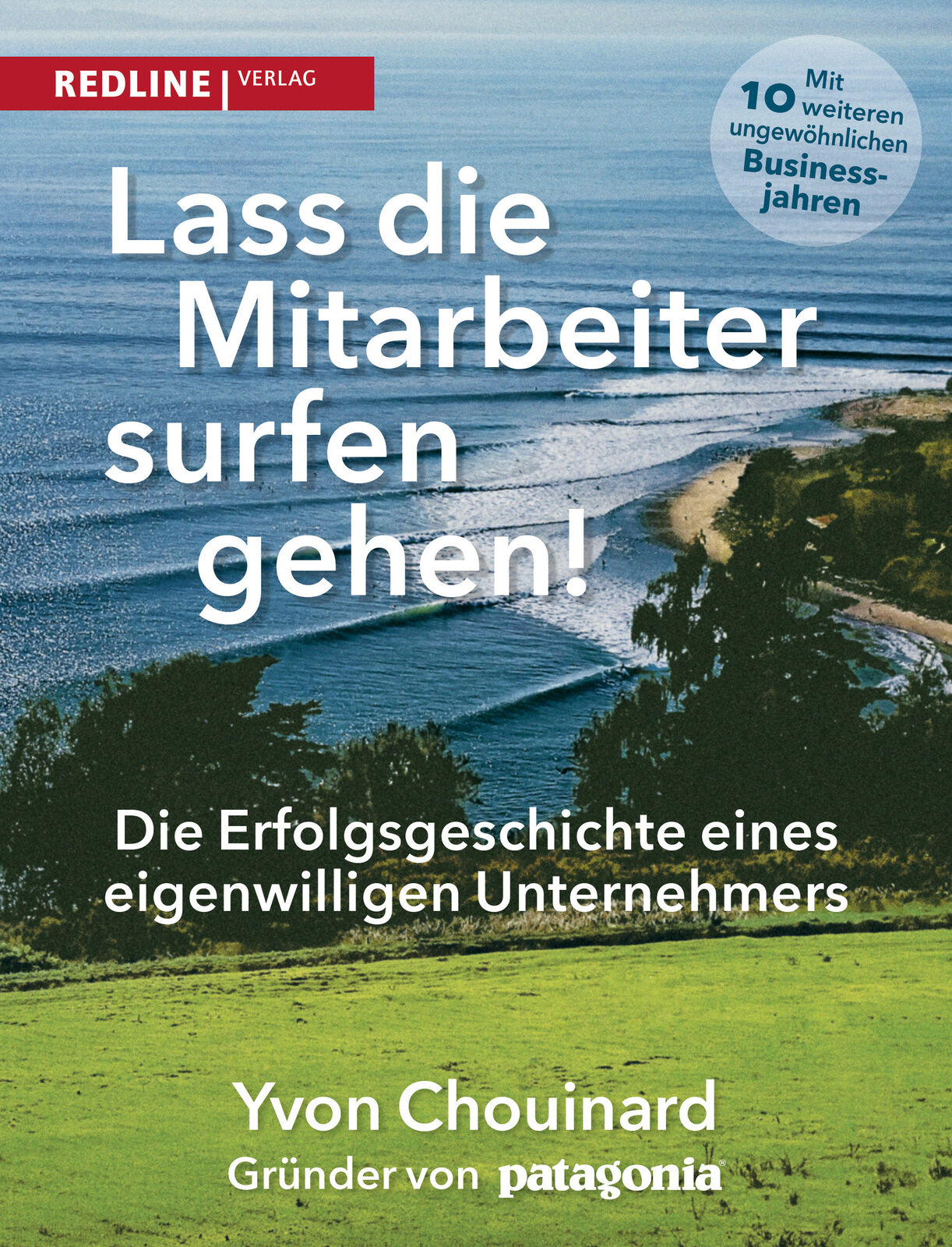 Thumbnail - Yvon Chouinard; Naomi Klein / Lass Die Mitarbeiter Surfen Gehen