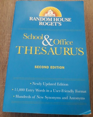 Random House Roget's School and Office Thesaurus second edition 