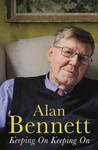 Keeping On Keeping On-Alan Bennett, - Image 2