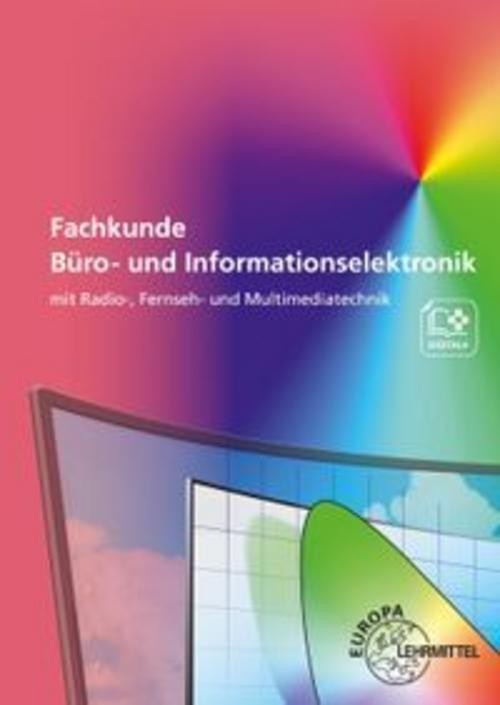 Fachkunde Informationselektroniker / Informationselektronikerin Bernd Schiemann