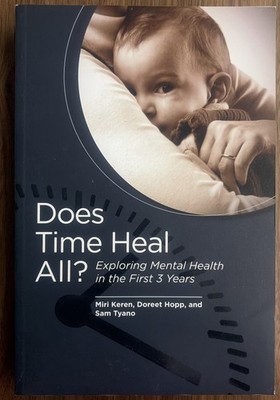 Does Time Heal All? Exploring Mental Health in the First Three Years