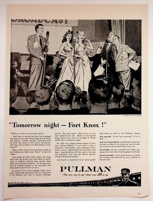 PULLMAN 1943 Vintage Magazine Ad Radio Broadcast Fort Knox Troop Trains