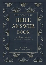 The Complete Bible Answer Book: Collector's Edition: Revised and Expanded...