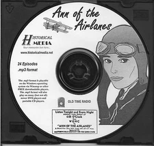 ANN OF THE AIRLANES - 24 Shows - Old Time Radio In MP3 Format OTR On 1 CD