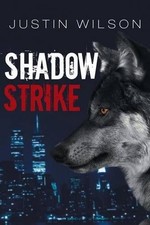 ShadowStrike by Justin Wilson (English) Paperback Book