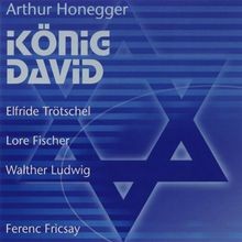 Arthur Honegger: König David von Trötschel, Fischer | CD | Zustand sehr gut