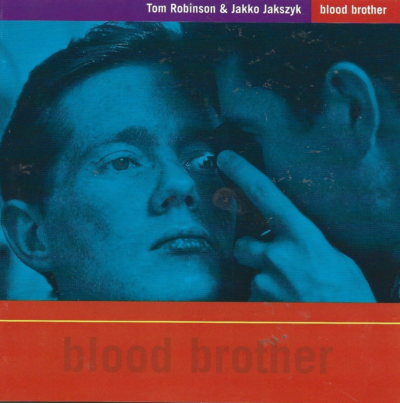 TOM ROBINSON AND JAKKO JAKSZYK - 'BLOOD BROTHER (1997 CD)'.