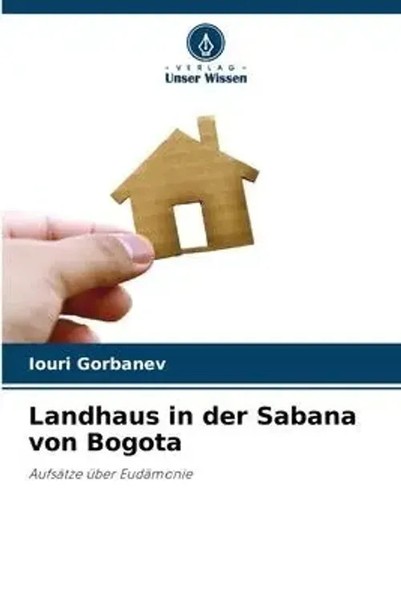 Iouri Gorbanev | Landhaus In Der Sabana Von Bogota | Taschenbuch | Deutsch-image