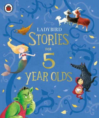 Ladybird Stories for Five Year Olds by Ladybird [Hardback]