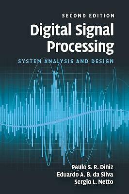 Digital Signal Processing System Analysis and Design Diniz da Silva Netto 2e
