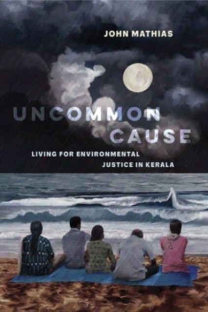 Uncommon Cause by John Mathias (Paperback Book)