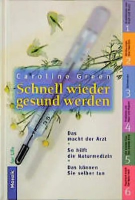 Schnell wieder gesund werden