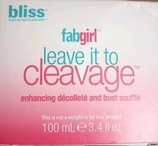 BLISS Fab Girl Leave It To Cleavage Bust & Décolleté Skin Soufflé Enhancer 3.4oz