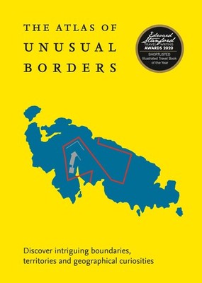 Collins Books The Atlas of Unusual Borders