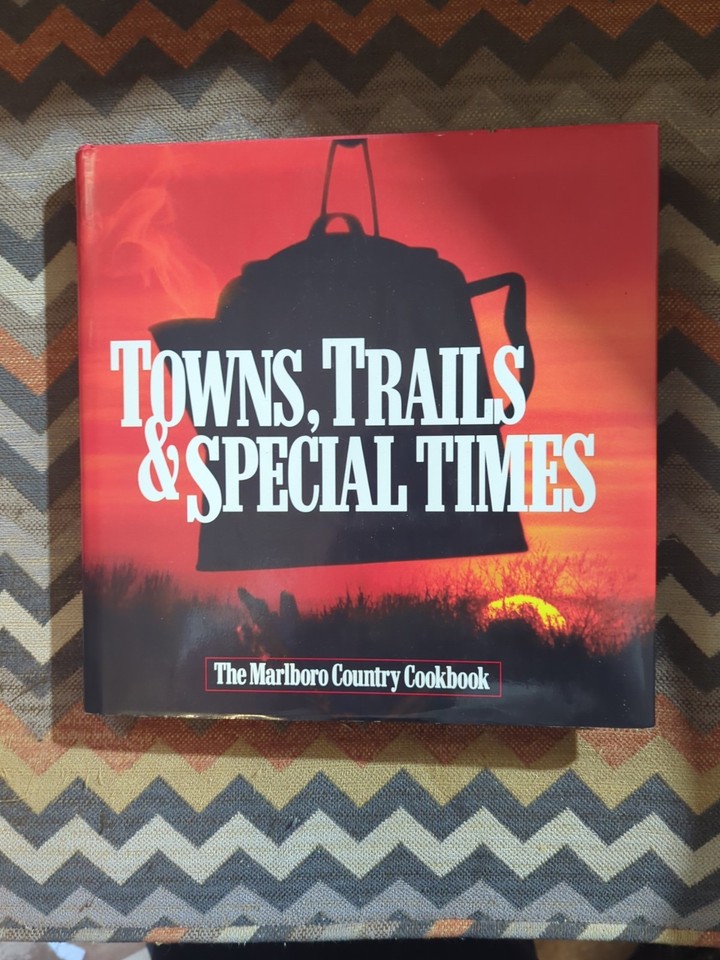 towns-trails-and-special-times-the-marlboro-country-cookbook-hc-dj