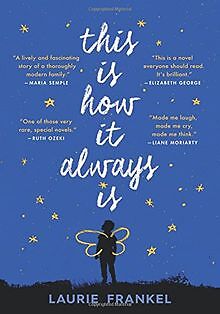 This Is How It Always Is von FRANKEL, LAURIE | Buch | Zustand gut
