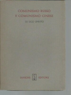Russischer Kommunismus und chinesischer Kommunismus - Hugo Spirito, Samsoni 62 - GUTE INTONTION