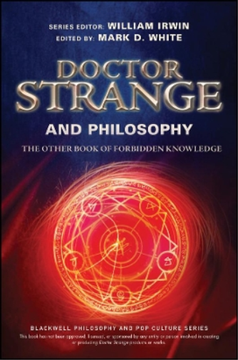 William Irwin Doctor Strange and Philosophy (Tascabile)
