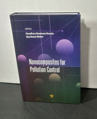 NANOCOMPOSITES FOR POLLUTION CONTROL: Hussain & Ajay Earth Science Air Quality