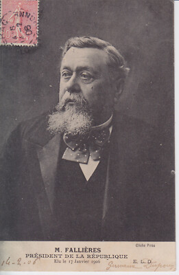 Fallieres M Präsident der Republik Postkarte adressiert an Fräulein Royer 1906