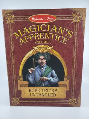 Magician's Apprentice Volume 3 Rope Tricks Untangled by Melissa