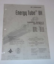 Roberts Gordon Energy Tube  Installation, Operation & Service Manual- 1998-99