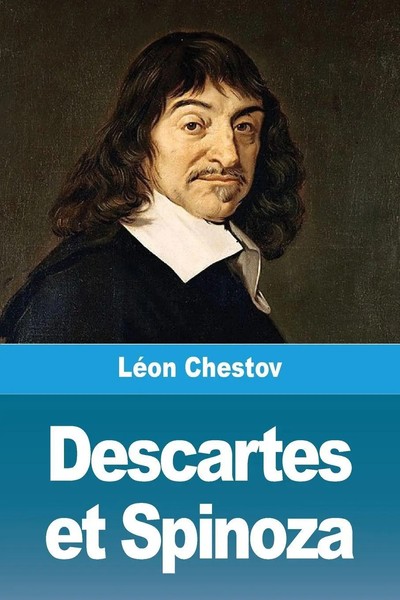 LéOn Chestov | Descartes Et Spinoza | Taschenbuch | FranzöSisch (2024)-image