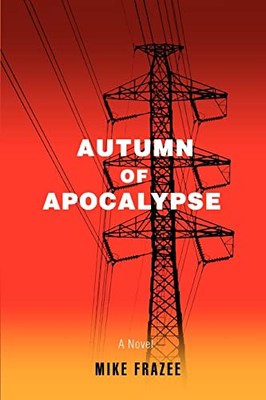 Frazee - Autumn of Apocalypse - New paperback or softback - X555z