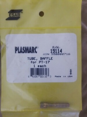 ESAB Plasmarc 19114 (558000716) Baffle Tube Torch PT-17 