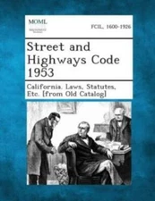 Street And Highways Code 1953