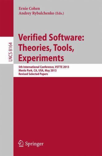 Lecture Notes in Computer Science Ser.: Verified Software: Theorie ...