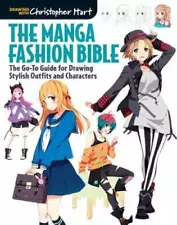 The Manga Fashion Bible: The Go-To Guide for Drawing Stylish Outfits - VERY GOOD