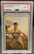 1953 Bowman Color Nelson Fox PSA 8 NM-MT Chicago White Sox Card #18     cc23