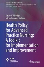 Health Policy for Advanced Practice Nursing: ...