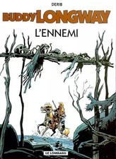 Buddy Longway, Band 2: L'Enemies, Derib
