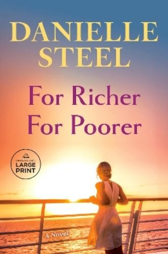 Danielle Steel For Richer For Poorer (Tascabile)