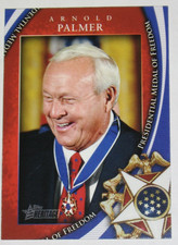 2009 Topps American Heritage Heroes Presidential Medal of Freedom Arnold Palmer