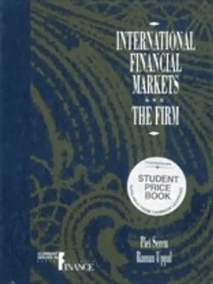 International Financial Markets and the Firm (Current issues in finance) - Sercu