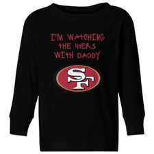 San Francisco 49ers Watching With Daddy Toddler Long Sleeve T-Shirt