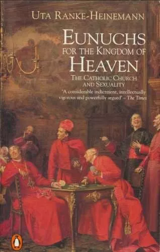 Eunuchs for the Kingdom of Heaven: Women, s**uality and the Cat - Picture 1 of 1