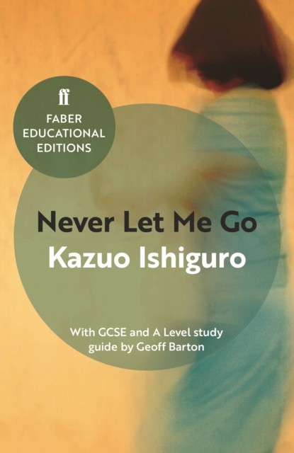 Never Let Me Go by Kazuo Ishiguro (Paperback Book)