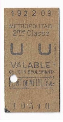 TICKET METROPOLITAIN Paris 2. Klasse PONT DE NEUILLY A