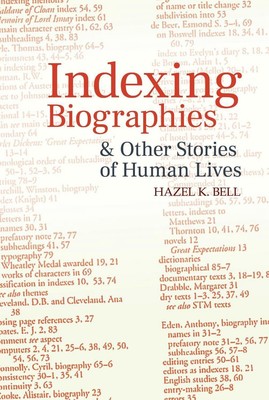 Erschließung von Biographien und anderen Geschichten menschlichen Lebens von Hazel K. Bell (Englisch)